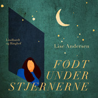 Født under stjernerne - Lise Andersen