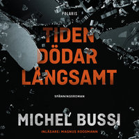 Tiden dödar långsamt - Michel Bussi