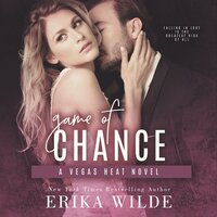 Game of Chance - Erika Wilde