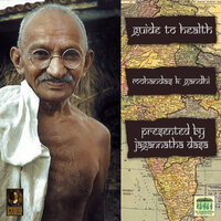 Guide To Health - Mohandas K. Gandhi
