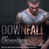 Downfall - Jay Crownover