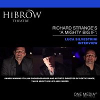 HiBrow: Richard Strange's A Mighty Big If - Luca Silvestrini - Richard Strange, Luca Silvestrini