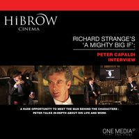 HiBrow: Richard Strange's A Mighty Big If - Peter Capaldi - Richard Strange, Peter Capaldi