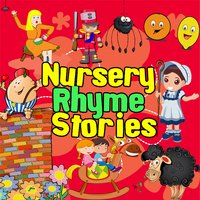 Nursery Rhyme Stories - Robert Howes, Martha Ladly, Traditional