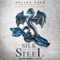 Silk & Steel - Ariana Nash