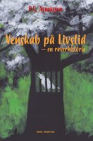 Venskab på livstid: En røverhistorie - P.C. Asmussen, Poul Christian Asmussen