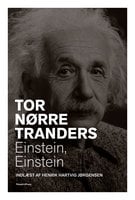 Einstein, Einstein - Tor Nørretranders