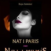 Nat i Paris - Kaya Sommer