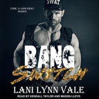 Bang Switch - Lani Lynn Vale