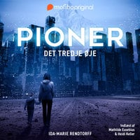 Pioner - Det tredje øje - Ida-Marie Rendtorff