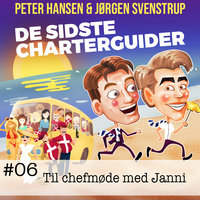 #06 - Til chefmøde med Janni - Jørgen Svenstrup, Peter Hansen