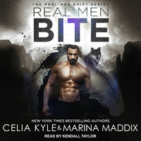 Real Men Bite - Marina Maddix, Celia Kyle