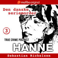 Den danske seriemorder episode 3 - Hanne - Sebastian Richelsen