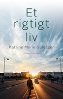 Et rigtigt liv - Katrine Marie Guldager
