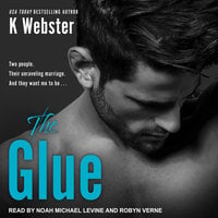 The Glue - K Webster