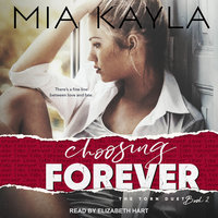 Choosing Forever - Mia Kayla