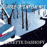 Circle of Influence - Annette Dashofy