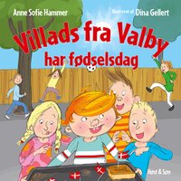 Villads fra Valby har fødselsdag - Anne Sofie Hammer