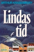 Lindas tid - Arthur Krasilnikoff