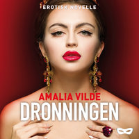 Dronningen - Amalia Vilde