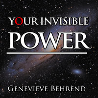 Your Invisible Power - Genevieve Behrend