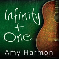 Infinity + One - Amy Harmon