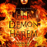 Her Demon Harem Book One - Savannah Skye