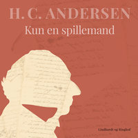 Kun en spillemand - H.C. Andersen