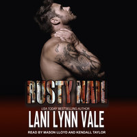Rusty Nail - Lani Lynn Vale