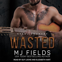 Wasted - MJ Fields