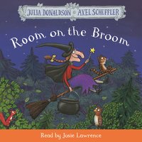 Room on the Broom - Julia Donaldson, Axel Scheffler
