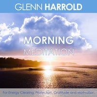 Morning Meditation - Glenn Harrold