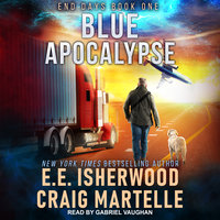 Blue Apocalypse - Craig Martelle, E.E. Isherwood