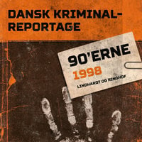 Dansk Kriminalreportage 1998 - Diverse