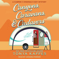 Canyons, Caravans, & Cadavers - Tonya Kappes