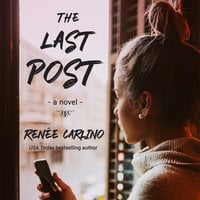 The Last Post - Renée Carlino