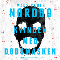 Kvinden med dødsmasken - Mads Peder Nordbo