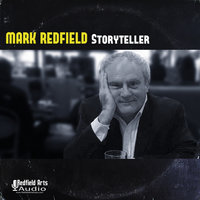 Mark Redfield Storyteller - Rudyard Kipling, Alfred Hitchcock, Ernest Thayer, Mark Twain, Charles Dickens, William Shakespeare, Lewis Carroll, Edgar Allan Poe