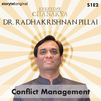 Everyday Chanakya | Conflict Management S01E02 - Radhakrishnan Pillai