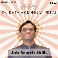 Everyday Chanakya | Job Search Skills S01E03 - Radhakrishnan Pillai
