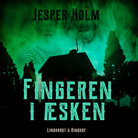 Fingeren i æsken - Jesper Holm