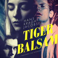 Tigerbalsam - Hans Kragh Jacobsen