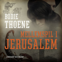 Mellemspil i Jerusalem - Bodie Thoene