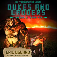 Dukes and Ladders: A LitRPG/Gamelit Adventure - Eric Ugland