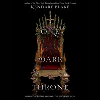 One Dark Throne - Kendare Blake