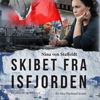 Skibet fra Isfjorden - Nina Von Staffeldt