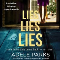 Lies Lies Lies - Adele Parks