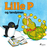 Lille P og tandpinen - Rina Dahlerup