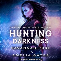 Hunting Darkness - Amelia Gates, Savannah Rose