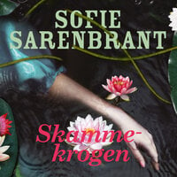 Skammekrogen - Sofie Sarenbrant